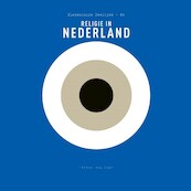 Religie in Nederland - Peter van Dam (ISBN 9789025311209)