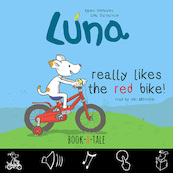 Luna really likes the red bike! - Agnes Verboven, Lida Varvarousi (ISBN 9789493268043)