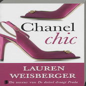 Chanel chic - Lauren Weisberger (ISBN 9789022558980)