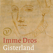 Gisterland - Imme Dros (ISBN 9789028262393)