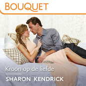 Kroon op de liefde - Sharon Kendrick (ISBN 9789402763669)