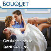 Ontsluierde passie - Dani Collins (ISBN 9789402763799)