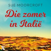 Die zomer in Italië - Sue Moorcroft (ISBN 9789401617970)