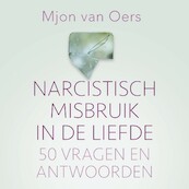 Narcistisch misbruik in de liefde - Mjon van Oers (ISBN 9789020220162)