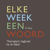 Elke week een woord. - G. Roos (ISBN 9789402905090)