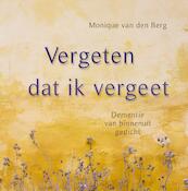 Vergeten dat ik vergeet - Monique van den Berg (ISBN 9789020215632)