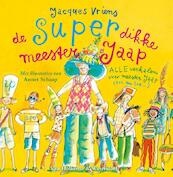 De superdikke meester Jaap - Jacques Vriens (ISBN 9789000328604)