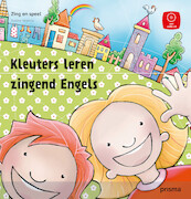 Kleuters leren zingend Engels - Pauline Hendriks (ISBN 9789000322688)