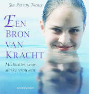 Een bron van kracht - Sue Patton Thoele (ISBN 9789069637976)