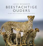 Beestachtige ouders - Lucas Wenniger (ISBN 9789035139770)