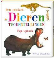 Dieren tegenstellingen - Petr Horacek (ISBN 9789051163063)