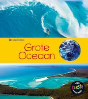 Grote Oceaan - Louise Spilsbury, Richard Spilsbury (ISBN 9789461756459)