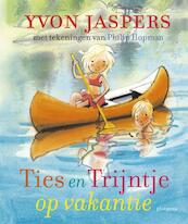 Ties en Trijntje op vakantie - Yvon Jaspers (ISBN 9789021672564)