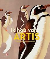 Ik hou van Artis - Jan Paul Schutten, Nienke Denekamp (ISBN 9789047613329)