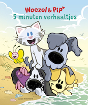 Woezel & Pip - 5 minuten verhaaltjes - Guusje Nederhorst (ISBN 9789025877415)