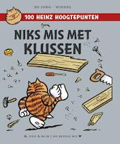 Heinz, niks mis met klussen - Eddie de Jong, René Windig (ISBN 9789054923541)