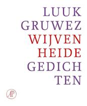 Wijvenheide - Luuk Gruwez (ISBN 9789029584265)