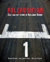 Poleposition - Arthur Cremers, Anja van der Horst, Wim van Twuijver (ISBN 9789463450171)
