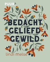 Bedacht, geliefd, gewild - Lindi Melse (ISBN 9789043532860)