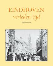 Eindhoven verleden tijd - Karel Vermeeren (ISBN 9789038923956)