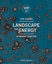 Landscape and energy - (ISBN 9789462081444)