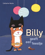 Billy geeft een feestje - Catharina Valckx (ISBN 9789025765989)