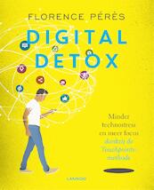 Digital Detox - Florence Pérès (ISBN 9789401441995)