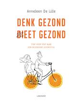 Denk gezond, dieet gezond - Anneleen De Lille (ISBN 9789401445535)