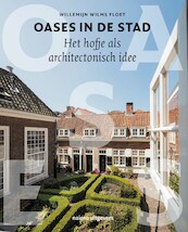Oases in de stad - Willemijn Wilms Floet (ISBN 9789462086852)