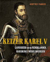 Keizer Karel V - Geoffrey Parker (ISBN 9789401916639)