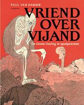 Vriend over vijand - Paul Van Damme (ISBN 9789401407182)
