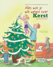Alles wat je wilt weten over Kerst - Natalie van der Horst, Gaby Kuijpers, Ellen de Roos (ISBN 9789460688874)