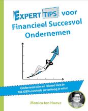 Experttips voor Financieel Succesvol Ondernemen - Monica ten Hoove (ISBN 9789492926456)