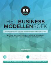 Het businessmodellenboek - Oliver Gassman, Karolin Frankenberger, Michaela Csik (ISBN 9789047008613)