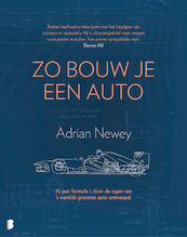 Zo bouw je een auto - Adrian Newey (ISBN 9789022584286)