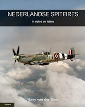 Nederlandse Spitfires - Harry van der Meer (ISBN 9789086161331)