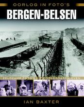 Oorlog in foto's: Bergen-Belsen - Ian Baxter (ISBN 9789045317496)