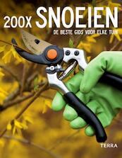 200 x snoeien - Andrew Mikolajski (ISBN 9789089895837)