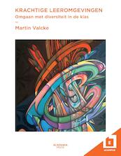 Krachtige leeromgevingen 2016 (E-boek) - Martin Valcke (ISBN 9789401440172)