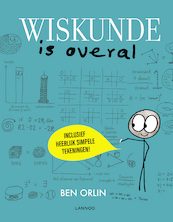 Wiskunde is overal - Ben Orlin (ISBN 9789401459952)
