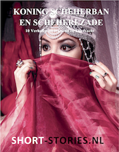 Koning Scheherban en Scheherezade - Publiek Domein (ISBN 9789464491371)