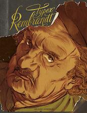 Rembrandt - Typex (ISBN 9789054923961)