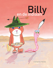 Billy en de indiaan - Catharina Valckx (ISBN 9789025761837)