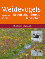 Weidevogels in een veranderend landschap - Jan van der Geld, Niko Groen, Ron van 't Veer (ISBN 9789050115681)