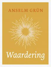 Waardering - Anselm Grün (ISBN 9789025905361)