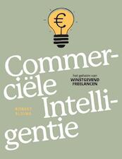 Commerciele intelligentie - Robert Elsing (ISBN 9789079142156)