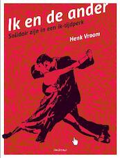 Ik en de ander - Henk Vroom (ISBN 9789079578665)