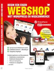 Begin een webshop met Wordpress en Woocommerce - Frans Koenn (ISBN 9789082468410)