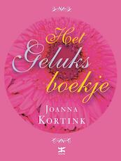 Het geluksboekje - Joanna Kortink (ISBN 9789021556895)