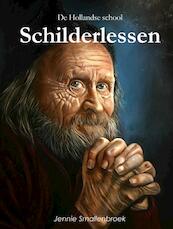 De Hollandse School - Schilderlessen - Jennie Smallenbroek (ISBN 9789402159875)